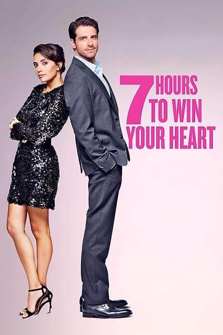 ‎7 Hours to Win Your Heart
